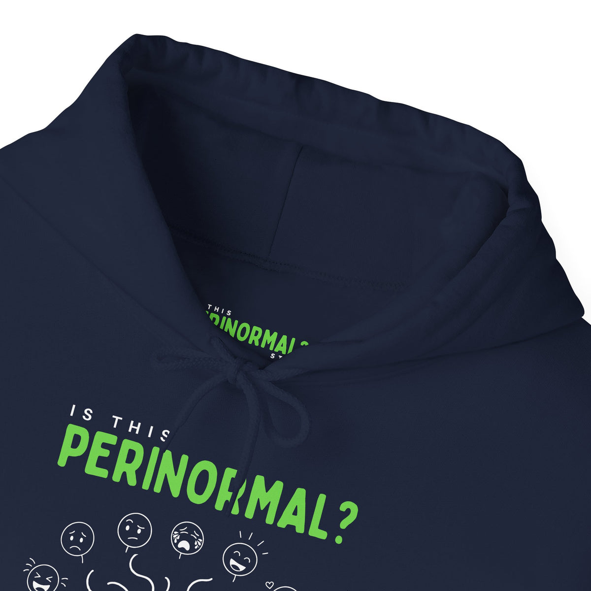 Is This Perinormal? Perimenopause Hoodie | Funny Sweatshirt (Current Mood Sleeve)