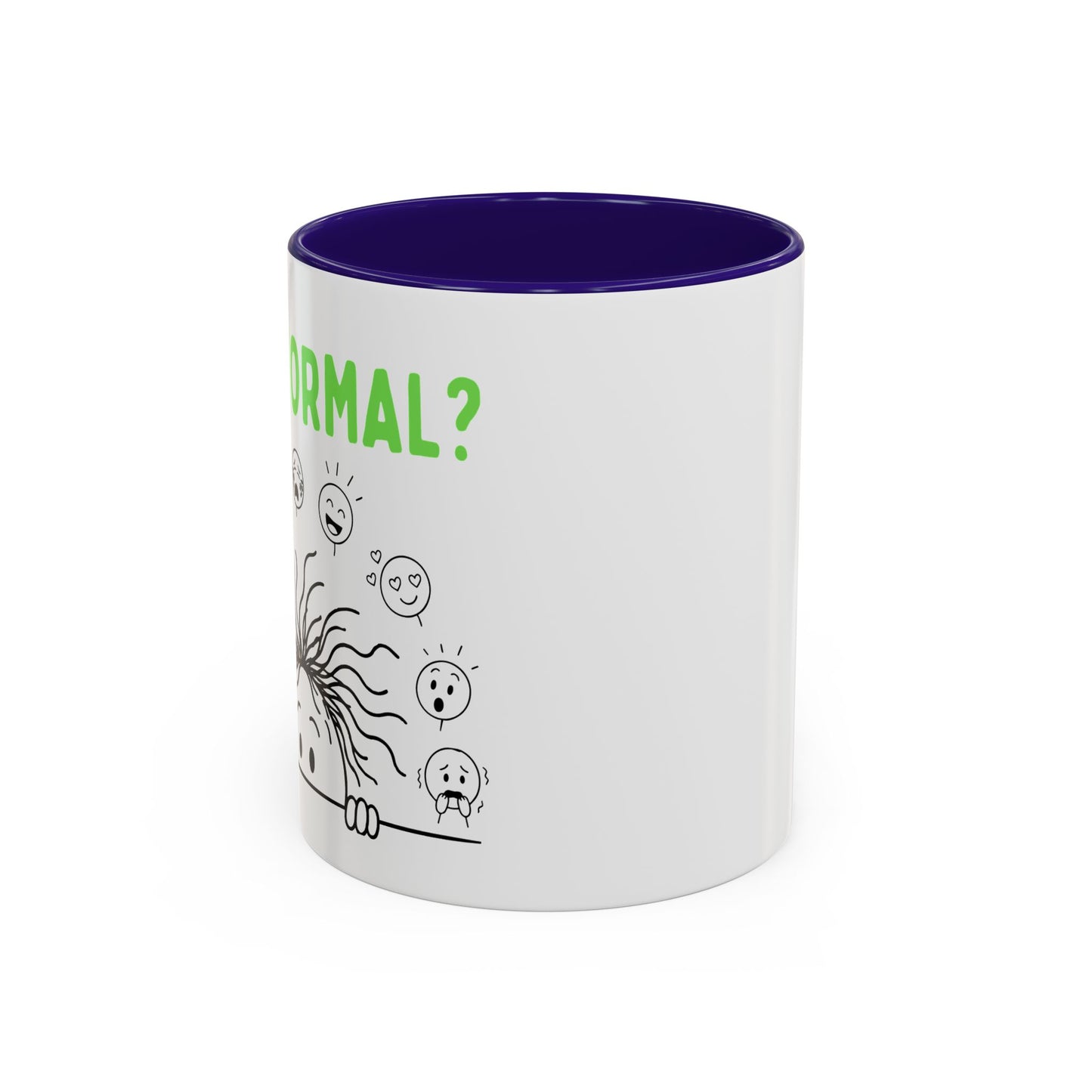 Funny Coffee Mug - "Is This Perinormal?" Emotional Doodle Design (11oz & 15oz)