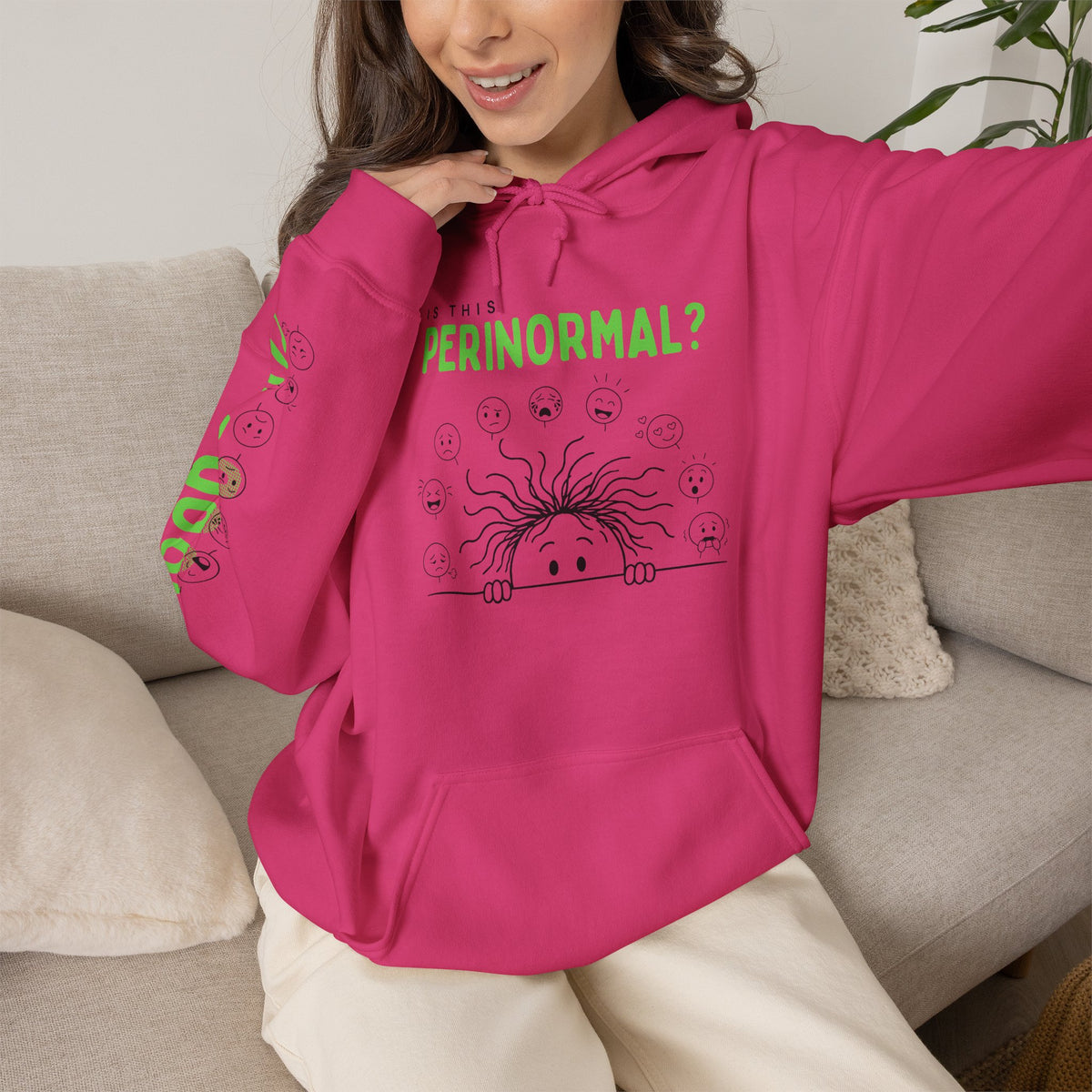 Is This Perinormal? Perimenopause Hoodie | Current Mood sleeve text