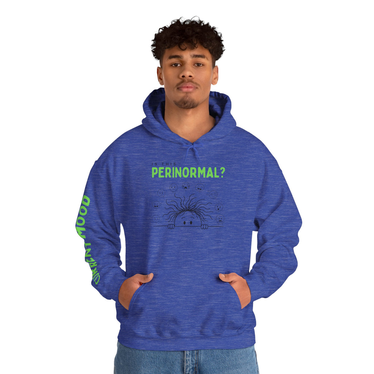 Is This Perinormal? Perimenopause Hoodie | Current Mood sleeve text