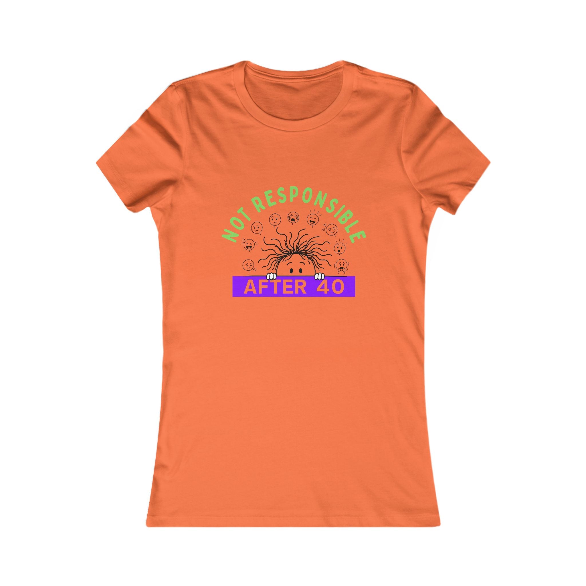 Not Responsible After 40 Women's Tee | Funny Perimenopause Shirt