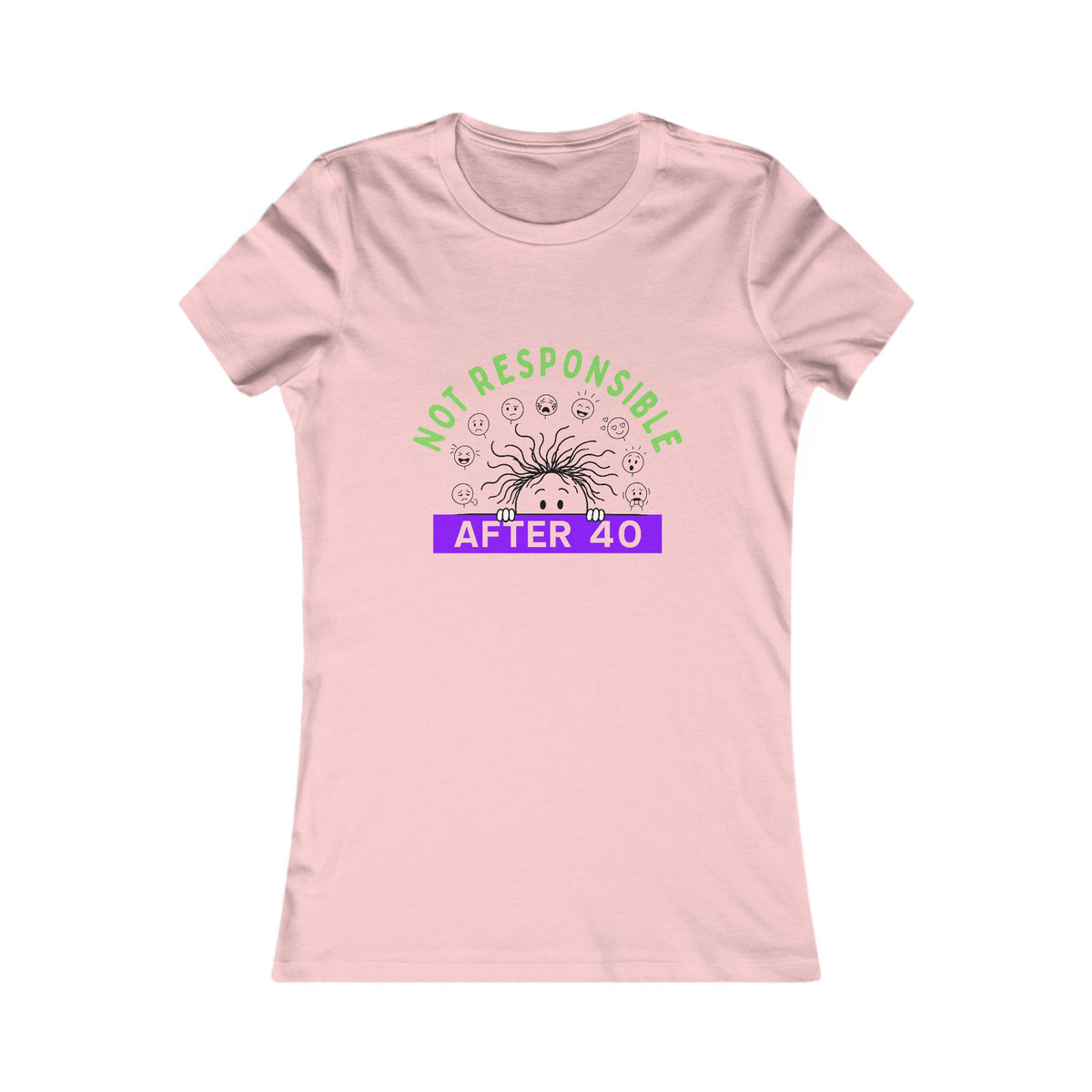 Not Responsible After 40 Women's Tee | Funny Perimenopause Shirt