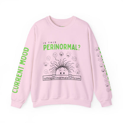 "Is This Perinormal?" Crewneck Sweatshirt — "Do Not Approach", Mood Design