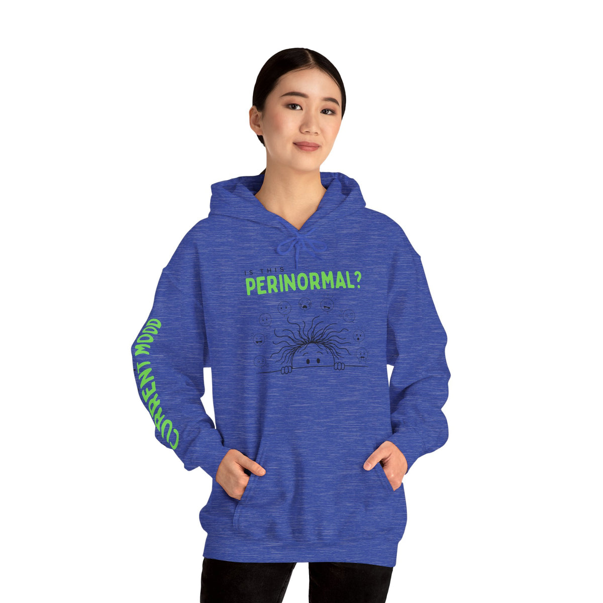 Is This Perinormal? Perimenopause Hoodie | Current Mood sleeve text