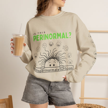"Is This Perinormal?" Crewneck Sweatshirt — "Do Not Approach", Mood Design
