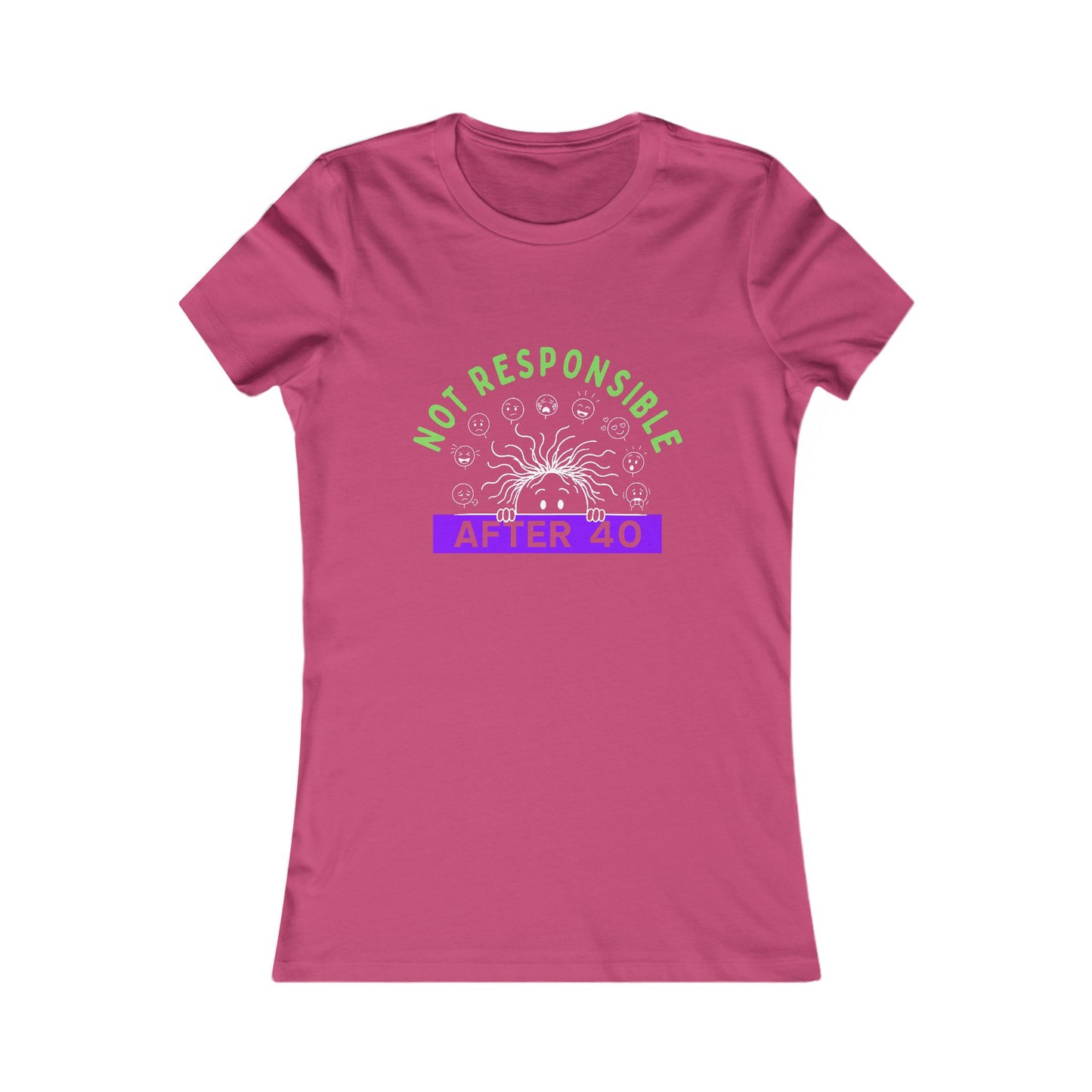 Not Responsible After 40 Women's Tee | Funny Perimenopause Shirt