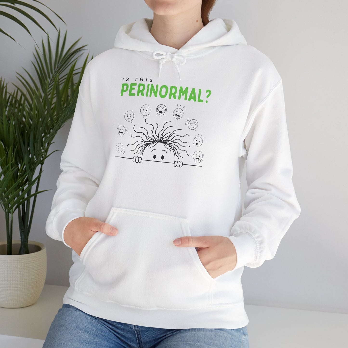 Is This Perinormal? Funny Perimenopause Hoodie — "Do Not Approach I'm in My Terrible 40's"