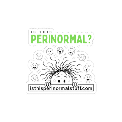 Perinormal? Kiss-Cut Sticker — Paranormal Humor Laptop Decal