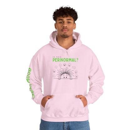 Is This Perinormal? Perimenopause Hoodie | Current Mood sleeve text