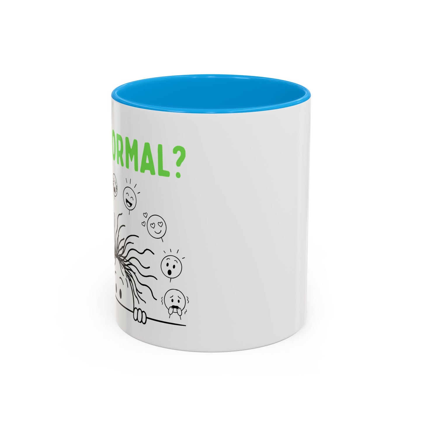 Funny Coffee Mug - "Is This Perinormal?" Emotional Doodle Design (11oz & 15oz)