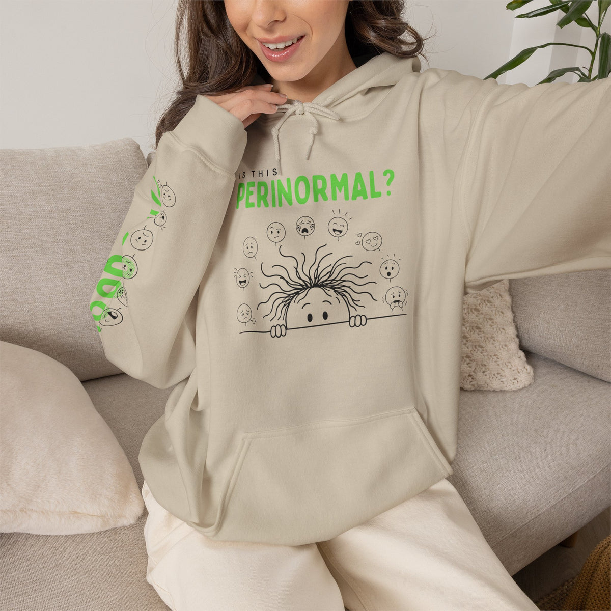 Is This Perinormal? Perimenopause Hoodie | Current Mood sleeve text