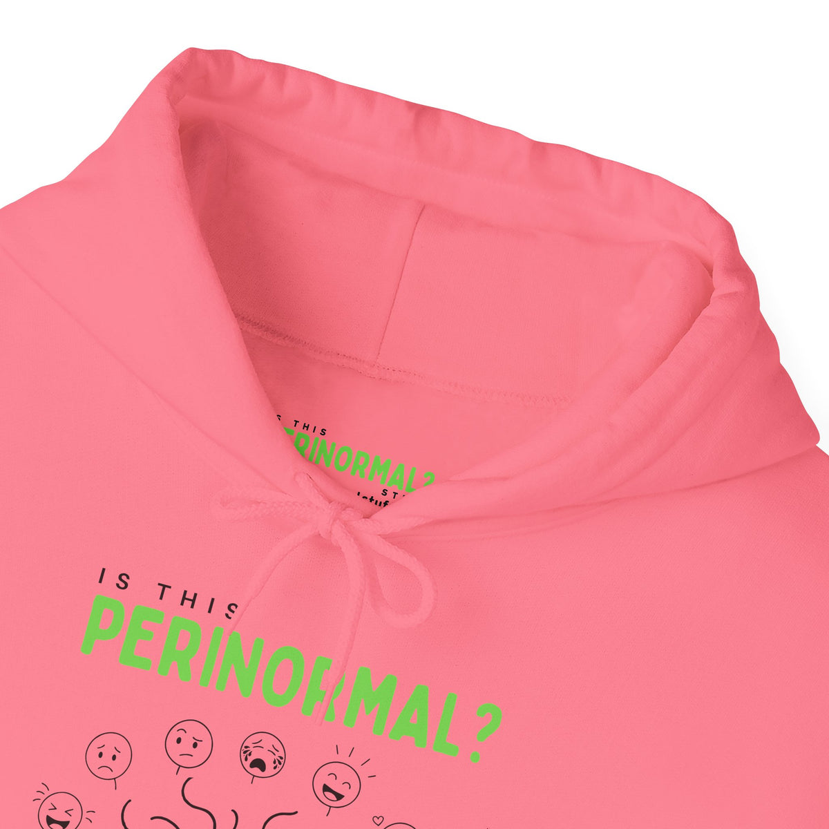 Is This Perinormal? Perimenopause Hoodie | Current Mood sleeve text