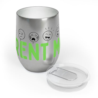 Current Mood | Chill Wine Tumbler