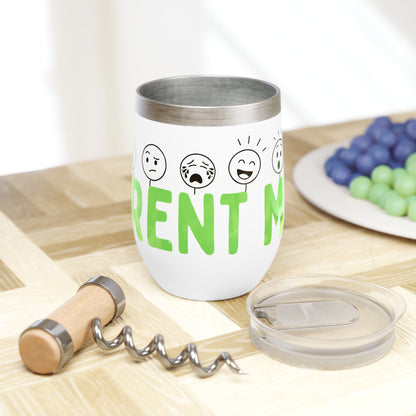Current Mood | Chill Wine Tumbler