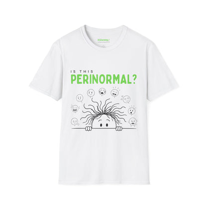 Is This Perinormal? T-Shirt | Funny Perimenopause Hormone Tee