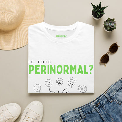 Is This Perinormal? T-Shirt | Funny Perimenopause Hormone Tee