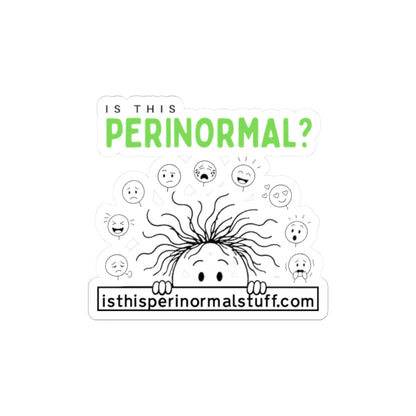 Perinormal? Kiss-Cut Sticker — Paranormal Humor Laptop Decal