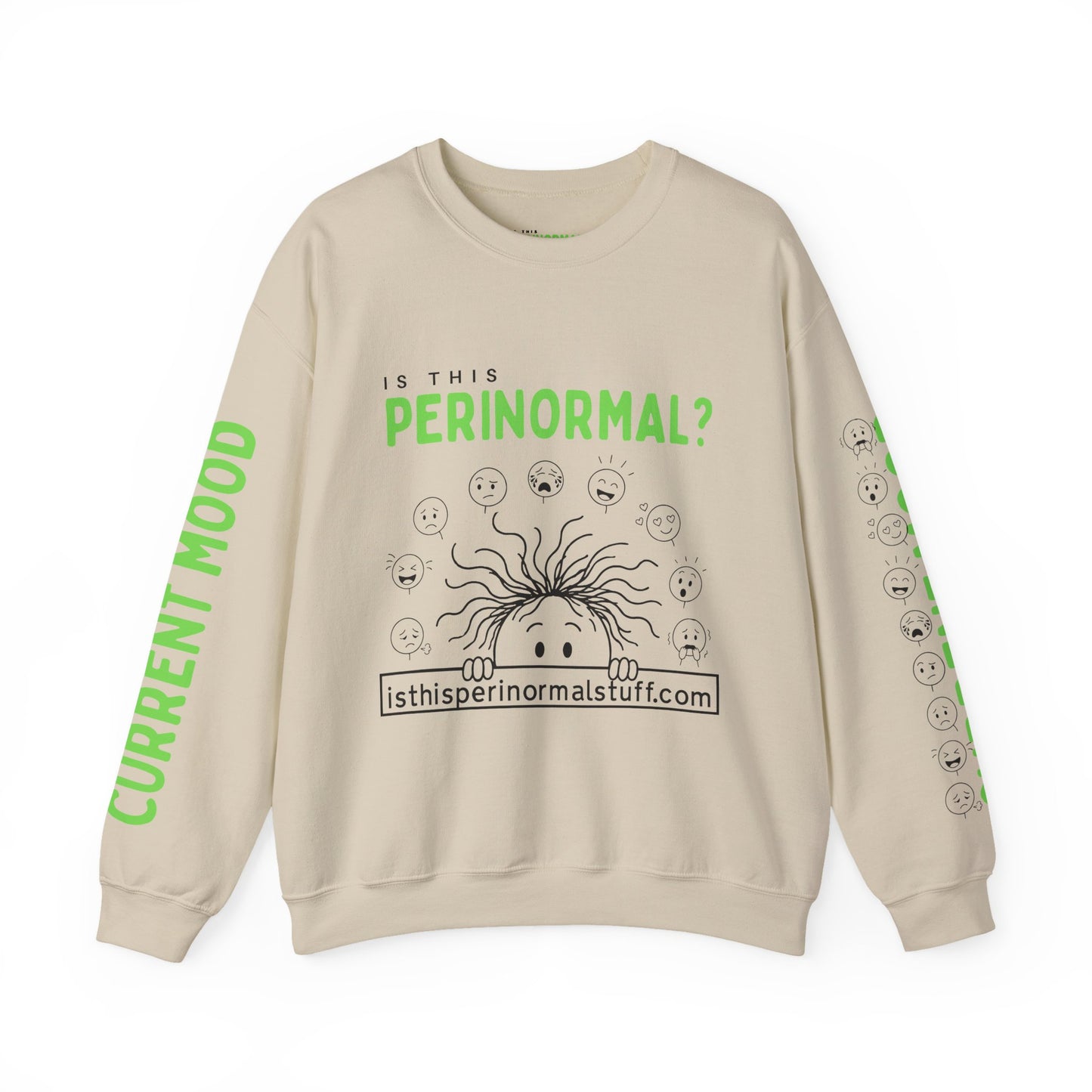 "Is This Perinormal?" Crewneck Sweatshirt — "Do Not Approach", Mood Design