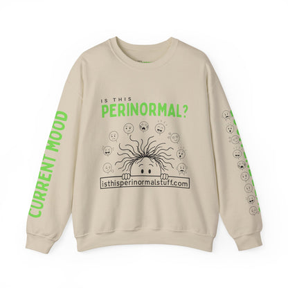 "Is This Perinormal?" Crewneck Sweatshirt — "Do Not Approach", Mood Design